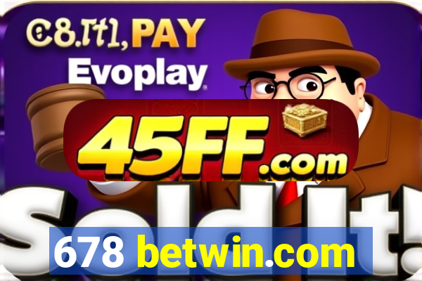 678 betwin.com